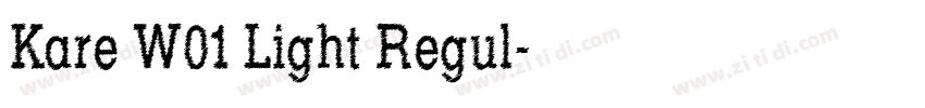 Kare W01 Light Regul字体转换